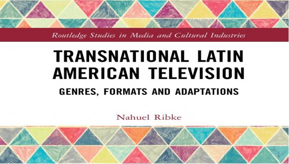 Book Launch: Transnational Latin American Television
